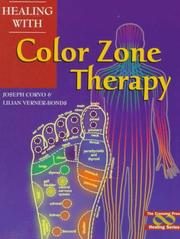 Cover of: Healing with color zone therapy