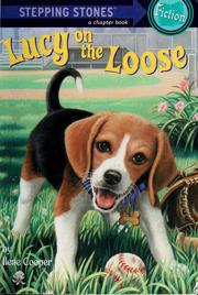 Cover of: Lucy on the loose by Ilene Cooper