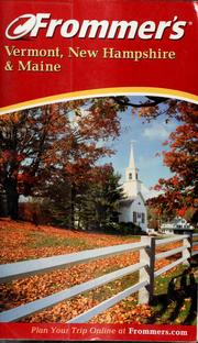 Cover of: Frommer's Vermont, New Hampshire & Maine