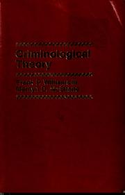 Cover of: Criminological theory by Franklin P. Williams