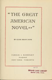 Cover of: "The great American novel--" by Clyde Brion Davis