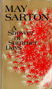 Cover of: A shower of summer days by May Sarton