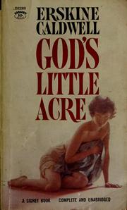 Cover of: God's Little Acre by Erskine Caldwell