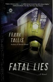Fatal lies by Frank Tallis