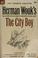 Cover of: The city boy