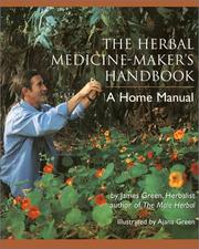 Cover of: The Herbal Medicine Maker's Handbook by James Green
