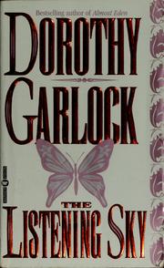 Cover of: The listening sky by Dorothy Garlock
