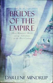 Cover of: Brides of the empire: three romances thrive among Christians of the First Century