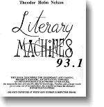 Literary Machines 931 by Theodore H. Nelson
