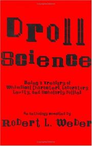 Cover of: Droll science by selected by Robert L. Weber.