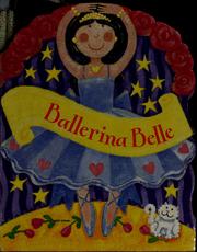 Cover of: Ballerina Belle by Lesley Rees