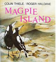 Magpie Island by Colin Thiele