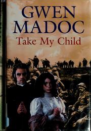Cover of: Take my child