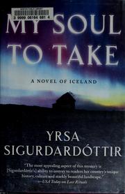 Cover of: My soul to take by Yrsa Sigurdardottir