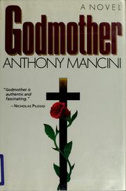 Cover of: Godmother by Anthony Mancini
