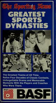 Cover of: The Sporting News greatest sports dynasties by Joe Hoppel, Mike Nahrstedt, Steve Zesch, Craig Carter