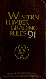 Standard grading rules for Western lumber by Western Wood Products Association