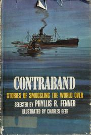 Cover of: Contraband; stories of smuggling the world over
