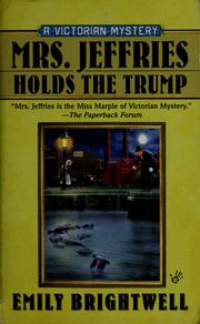 Cover of: Mrs. Jeffries holds the trump by Emily Brightwell