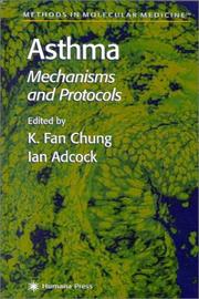 Cover of: Asthma: Mechanisms and Protocols (Methods in Molecular Medicine)