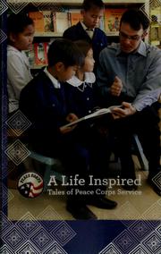 Cover of: A life inspired: tales of Peace Corps service