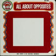 Cover of: All about opposites by 