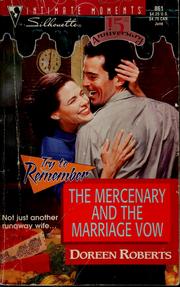 Cover of: The mercenary and the marriage vow