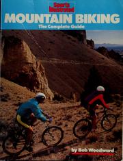 Cover of: Sports illustrated mountain biking by Bob Woodward