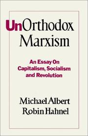 Cover of: Unorthodox Marxism (An Essay on Capitalism, Socialism, and         Revolution)