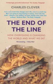Cover of: The End of the Line by Charles Clover