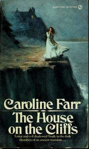 Cover of: The house on the cliffs by Caroline Farr