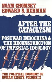 Cover of: After the cataclysm, postwar Indochina and the reconstruction of imperial ideology by Noam Chomsky