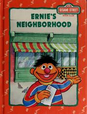 Ernie's Neighborhood by Deborah Kovacs