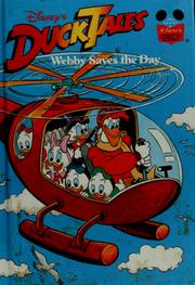 Cover of: Disney's duck tales: Webby saves the day