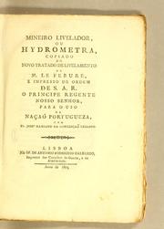 Cover of: Mineiro livelador, ou Hydrometra by Simon Lefebvre, Simon Lefebvre