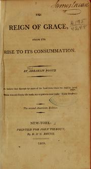 Cover of: The reign of grace by Booth, Abraham