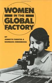 Women in the global factory by Annette Fuentes