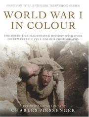 Cover of: World War I in colour by Charles Messenger