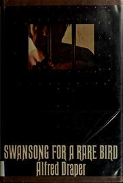 Cover of: Swansong for a rare bird.