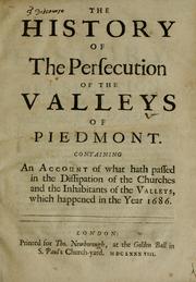 Cover of: The history of the persecution of the valleys of Piedmont | 