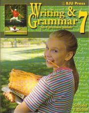 Cover of: Writing & grammar for Christian schools: 7