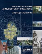 Cover of: Santa Cruz de la Sierra, arquitectura y urbanismo