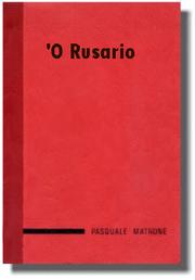 'O Rusario (poesie) by Pasquale Matrone