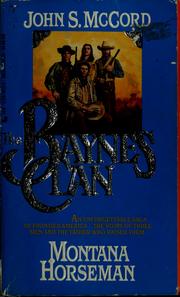 Cover of: The Baynes clan: Montana horseman