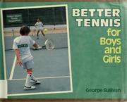 Cover of: Better tennis for boys and girls