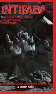 Cover of: Intifada: the Palestinian uprising against Israeli occupation