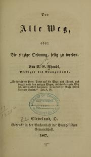 Cover of: Der alte weg by Samuel G. Rhoads