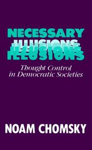 Cover of: Necessary illusions by Noam Chomsky