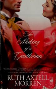 Cover of: The Making of a Gentleman