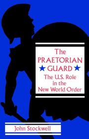 Cover of: The Praetorian guard by Stockwell, John